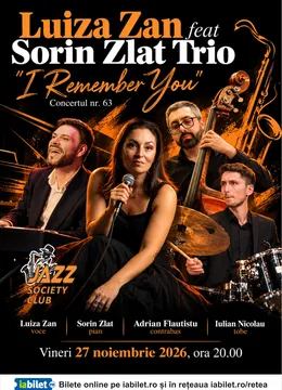 Galati: Luiza Zan feat Sorin Zlat Trio - 'I Remember You"