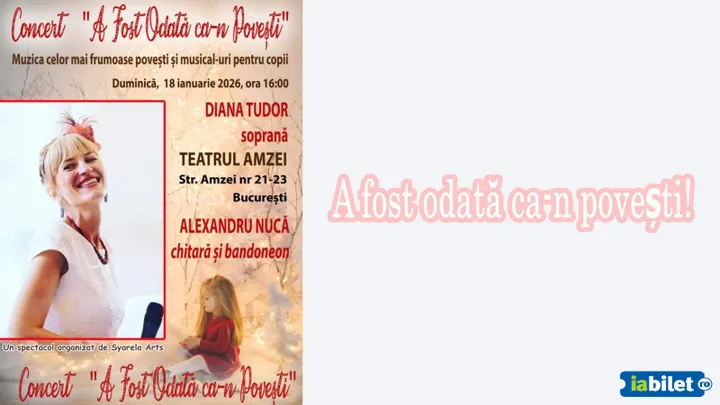 Concert pentru copii ''A fost Odată ca-n Povești''