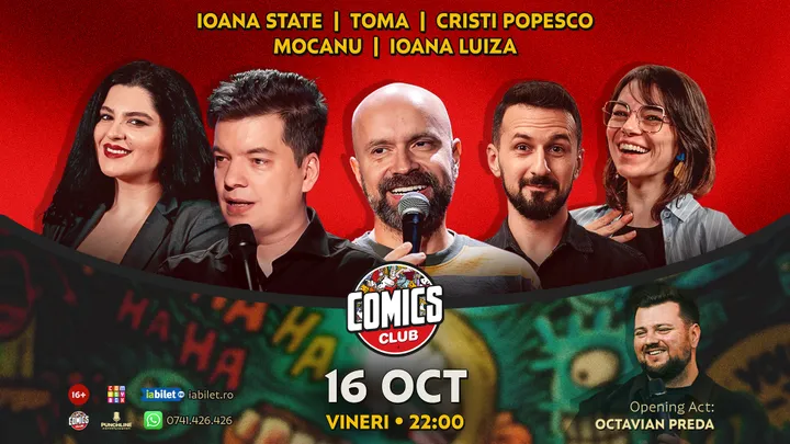 Stand-up cu Cristi Popesco, Toma, Alex Mocanu, Ioana State și Ioana Luiza la ComicsClub!
