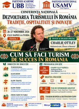 Cluj-Napoca: Dezvoltarea turismului în România: Tradiție, ospitalitate și inovație!