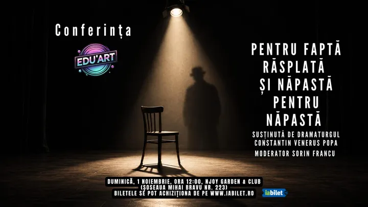 Conferința "Pentru faptă răsplată și năpastă pentru năpastă!"