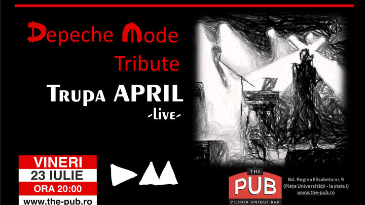 DEPECHE MODE Tribute la The PUB Universității cu Trupa APRIL live