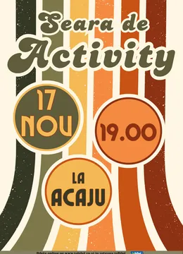 Iaşi: Seara de Activity