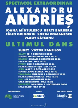 Turneu: Alexandru Andries - "Ultimul dans"