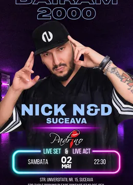 Suceava: Bairam 2000 cu NiCK NND