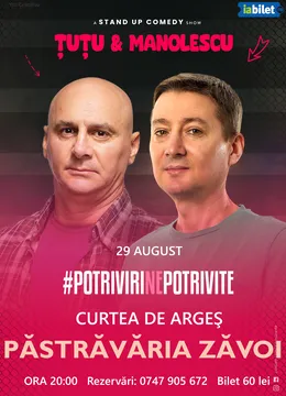 Curtea de Arges: Stand-up Comedy - Dan Tutu si Cristi Manolescu-