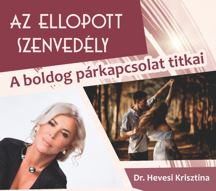Satu Mare: Dr Hevesi Krisztina - Az ellopott szenvedély