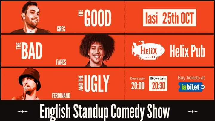 Iasi: English Stand-up Comedy Show: The Good, the Bad and the Ugly