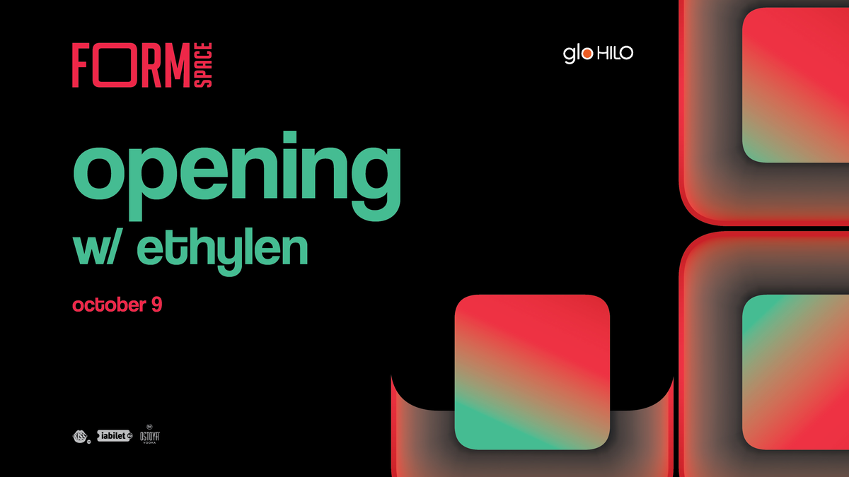 Form Space Opening with Ethylen
