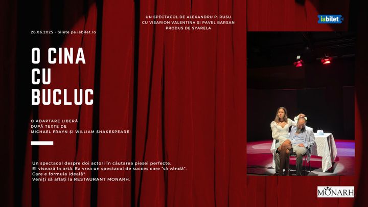 Seara de teatru – O cina cu bucluc