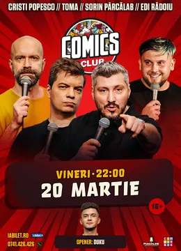 Stand-up cu Cristi Popesco, Toma, Sorin și Edi Rădoiu la ComicsClub!