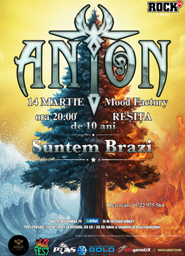 Resita: ANTON - de 10 ani Suntem Brazi - Turneu Aniversar