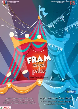 Lupeni: Spectacolul „Fram, Ursul Polar”