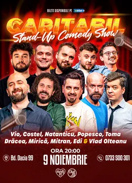 Stand Up Comedy Caritabil cu Vio, Costel, Natanticu, Popesco, Toma, Drăcea, Edi Rădoiu, Mitran, Mirica & Vlad Olteanu