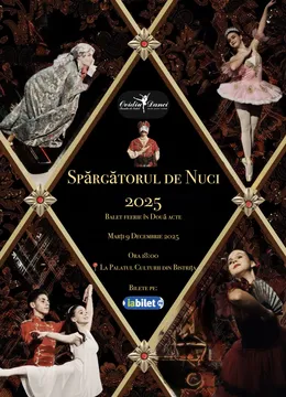 Bistrița: Spărgătorul de Nuci 2025