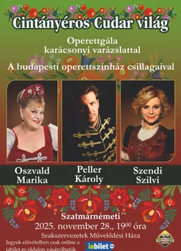 Satu Mare: Cintányéros Cudar Világ – Adventi Operett Gála Erdélyben