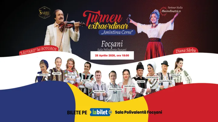 Focșani: Turneu Amintirea Cerne |"Lăutarii" lui Botgros| Diana Sarbu&Invitații|