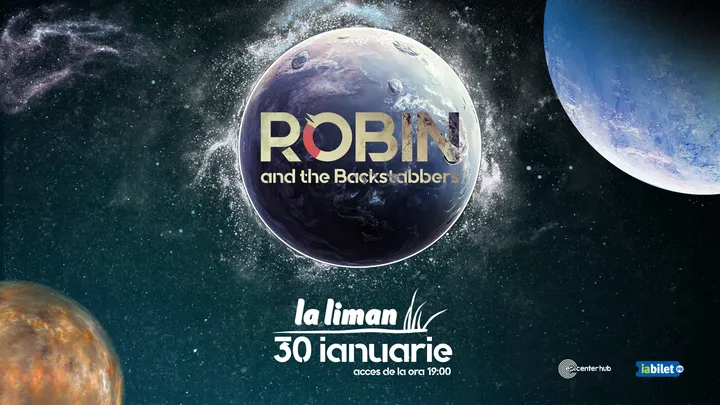 Tulcea: Concert Robin and The Backstabbers