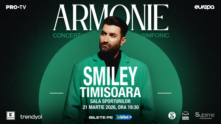 Timisoara: Smiley - Armonie - Concert Simfonic
