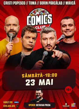 Stand-up cu Cristi Popesco, Toma, Sorin și Mirică la ComicsClub!