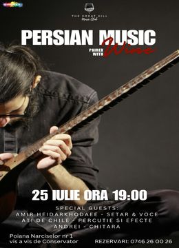 Persian Music Paired with Wine | Special Guest: Amir Heidarkhodaee