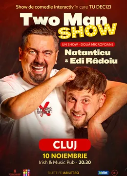 Cluj-Napoca: Stand-up comedy cu Natanticu și Edi Rădoiu | Two Men Show