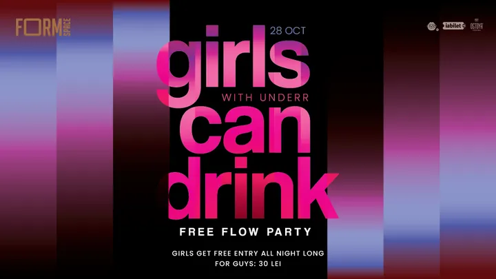 Girls Can Drink: Free Flow Party at FORM Space