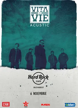 Concert Vita de Vie Acustic la Hard Rock Cafe