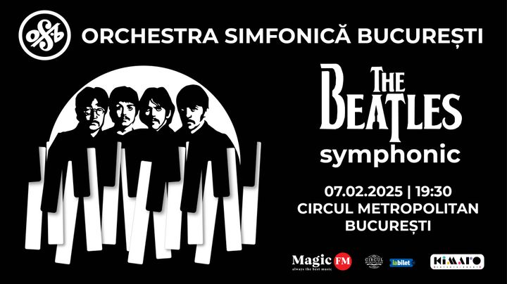 Orchestra Simfonica Bucuresti - Beatles Symphonic