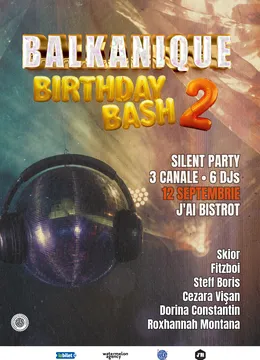 BALKANIQUE Birthday Bash • Silent Party