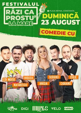 Festivalul de comedie - Razi ca prostu' la mare 2026 | Acces VIP 23.08