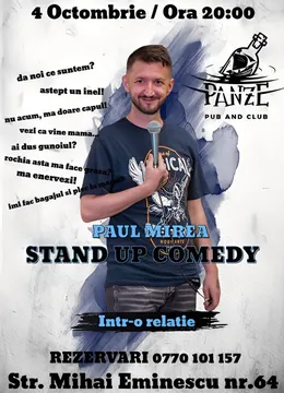 Brăila: Stand-up Comedy "Într-o relație" cu Paul Mirea