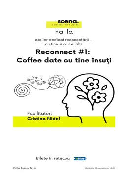 Timisoara: Atelier de reconectare - “Coffee date cu tine însuți”