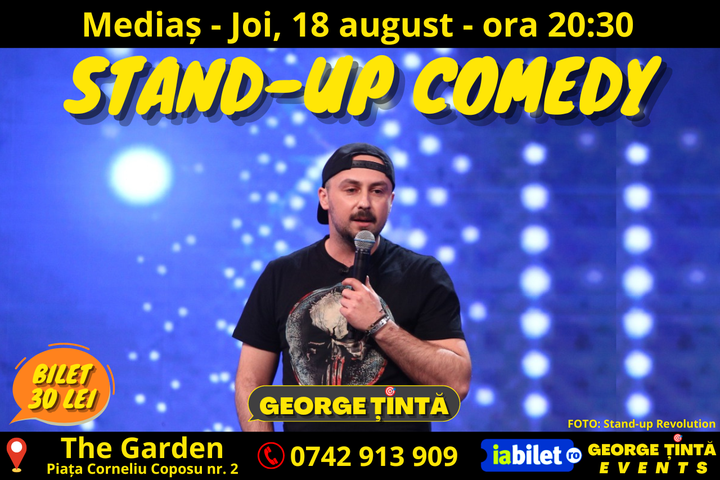 MEDIAȘ: Stand-up Comedy cu George Țintă @ Terasa The Garden