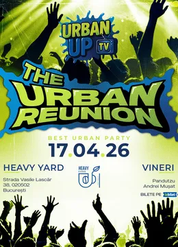 The Urban Reunion by UrbanUP TV