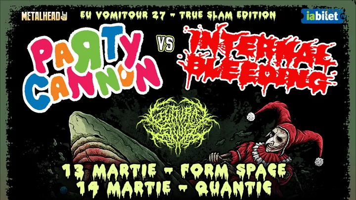 Concerte Party Cannon x Internal Bleeding