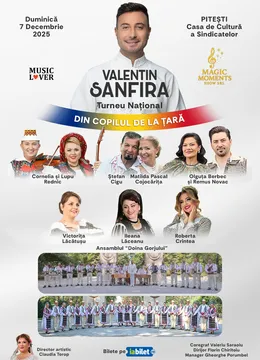 Pitesti: Valentin Sanfira - "Din copilul de la țară"