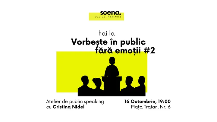 Timisoara: Vorbește în public fără emoții #2 cu Cristina Nidel