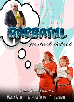 Barbatul perfect defect