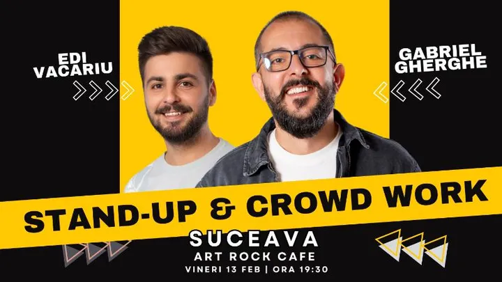 Suceava: Stand Up & Crowd Work | Gabriel Gherghe și Edi Vacariu