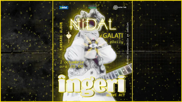 Galati: Concert Nidal • Lansare de album: "Îngeri"