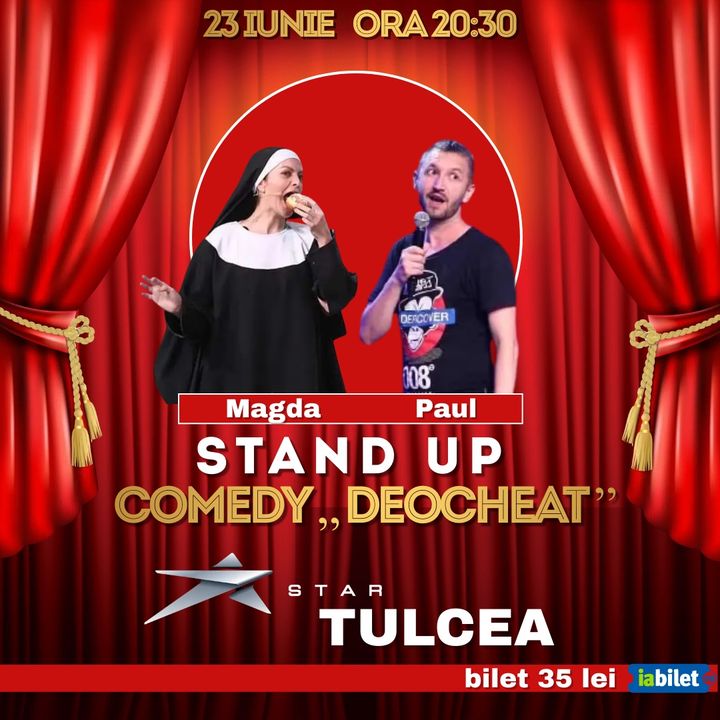 Tulcea! Stand up comedy ,,deocheat"