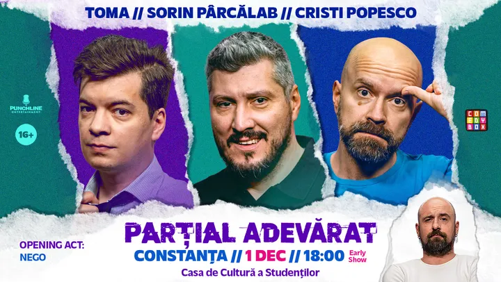 Constanta: Stand-up Comedy cu Sorin Pârcălab, Toma și Cristi Popesco | PARȚIAL ADEVĂRAT - Early Show