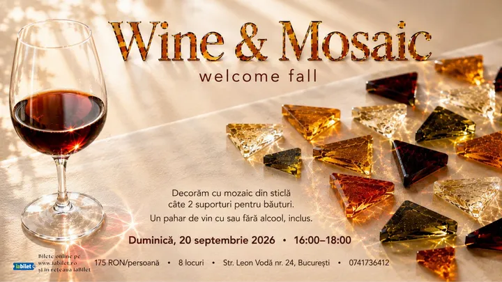 Wine & Mosaic – Welcome Fall