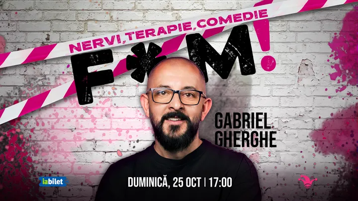 The Fool: F*M! — Nervi, terapie, comedie, Stand-up comedy cu Gabriel Gherghe