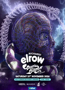 ELROW BUCHAREST | DANCE WITH THE SERPENT