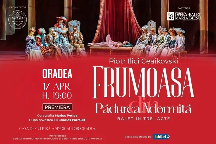 Oradea: Frumoasa din Pădurea Adormita (Balet in 3 acte)