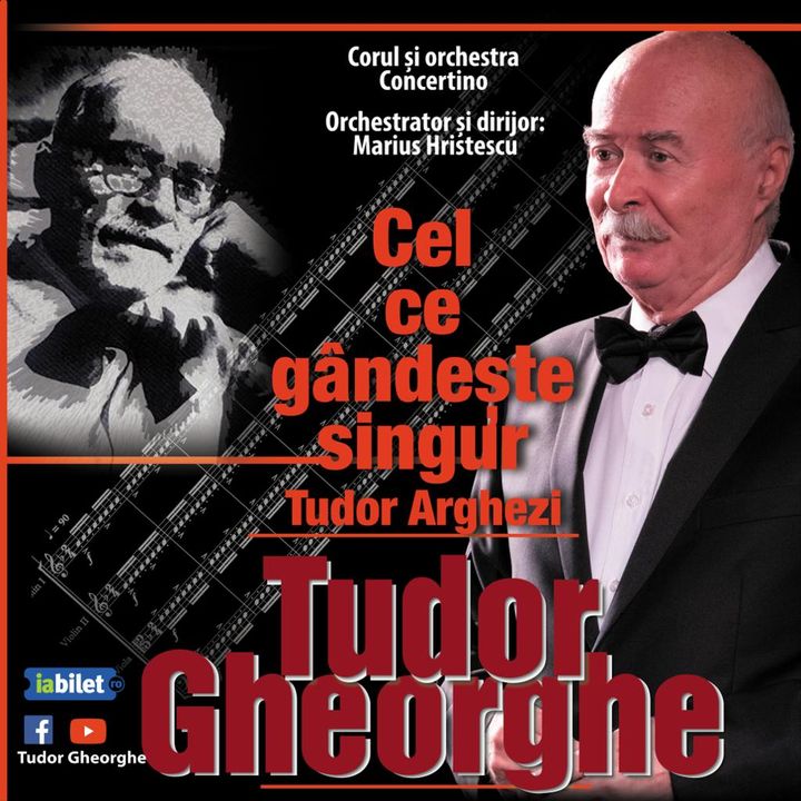 Zalau: "Cel ce Gandeste Singur" - Tudor Gheorghe