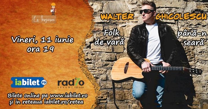 Walter Ghicolescu - Folk de vară până-n seară