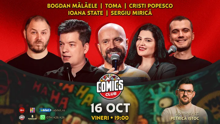 Stand-up cu Cristi Popesco, Toma, Bogdan Mălăele, Serghei și Mirică la ComicsClub!